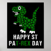 Happy St Patricks Day Patrex T-rex Dinosaur Funny  ポスター (正面)