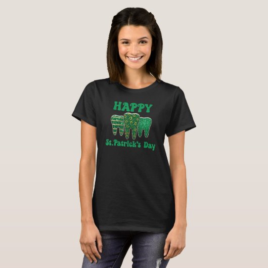 Happy St. Patrick's Day Teeth Dental Dentist Shamr Tシャツ (正面フル)