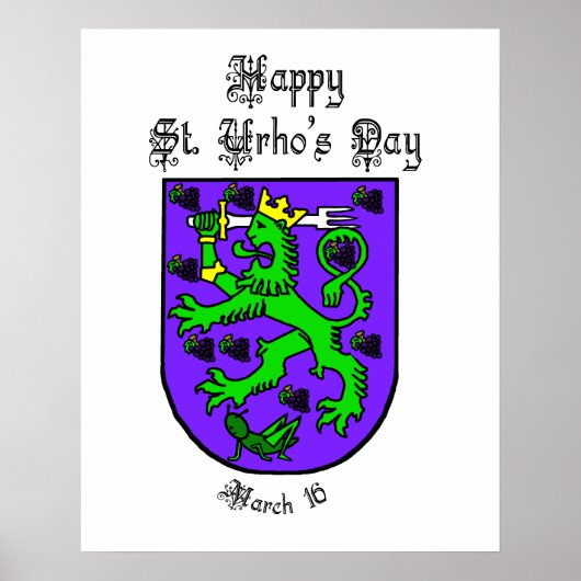Happy St. Urho Day Poster with Urho Coat of Arms ポスター (正面)