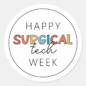 Happy Surgical Tech Week ラウンドシール (正面)