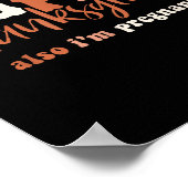 Happy Thanksgiving Also I'm Pregnant Pregnancy Ann ポスター (角)