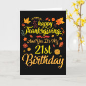 Happy Thanksgiving And Yes It's My 21st Birthday 2 カード (黄色い花)