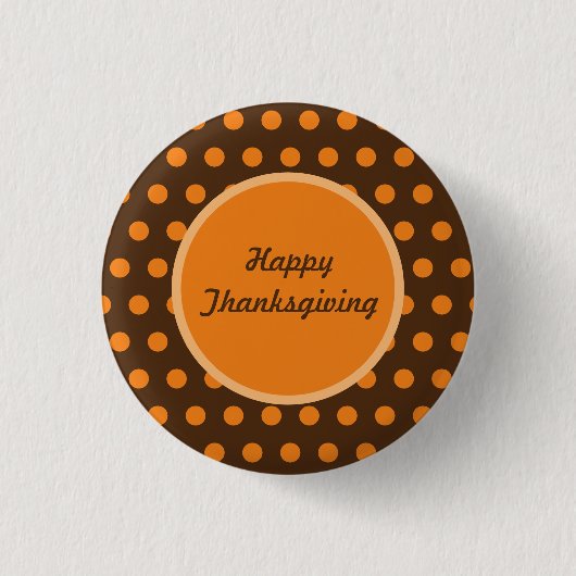 Happy Thanksgiving Button (Brown & Orange) 缶バッジ (正面)