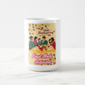 Happy Thanksgiving Feast Mode Activated tee コーヒーマグカップ (中央)