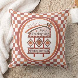Happy Thanksgiving Feeling Blessed Retro Sign クッション