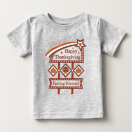 Happy Thanksgiving Feeling Blessed Retro Sign ベビーTシャツ