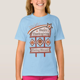 Happy Thanksgiving Feeling Blessed Retro Sign Tシャツ