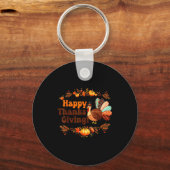 Happy Thanksgiving For Turkey Day Family Dinner Me キーホルダー (正面)