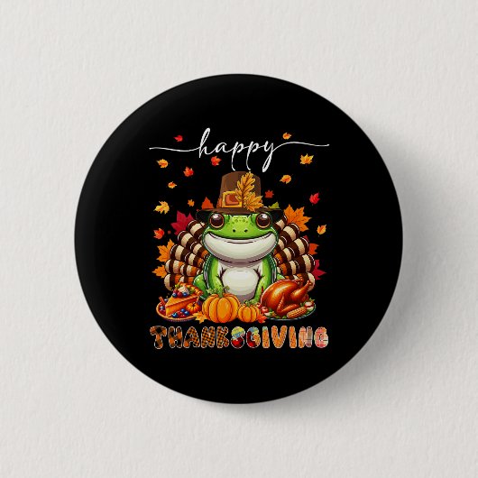 Happy Thanksgiving Frog Costume Turkey Fall Leaves 缶バッジ (正面)