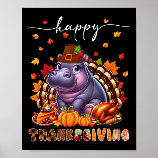 Happy Thanksgiving Hippo Costume Turkey Fall Leave ポスター (正面)