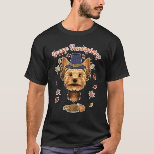 Happy Thanksgiving I Dog I Yorkshire Terrier Tシャツ (正面)
