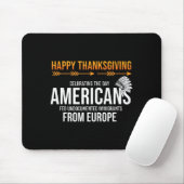 Happy Thanksgiving, Native American Truth_ America マウスパッド (マウス)