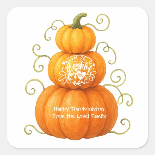 Happy Thanksgiving Thankful Pumpkins スクエアシール (正面)