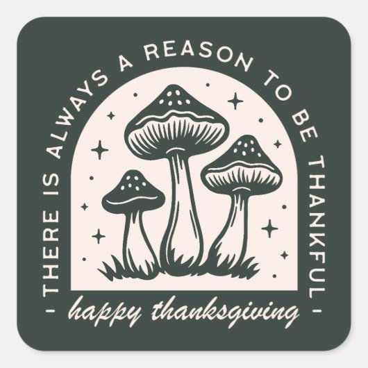 Happy Thanksgiving thankful quotes green mushroom スクエアシール (正面)