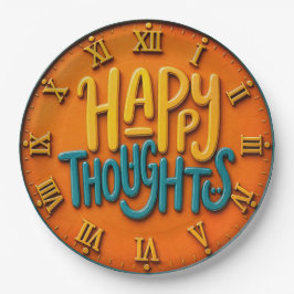 Happy Thoughts Positive Inspirational Quote ペーパープレート