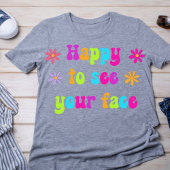 Happy To See Your顔先生Tシャツ Tシャツ