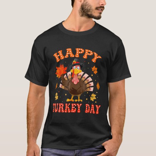 Happy Turkey Day Shirt For Women Happy Thanksgivin Tシャツ (正面)