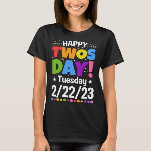 Happy Twosday 2023 Funny Twos Day 22223 Best Twosd Tシャツ (正面)