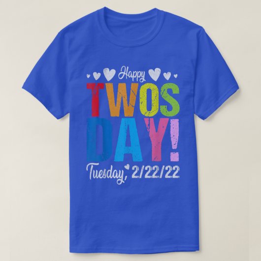 Happy Twosday 22222火曜日2月22日2022お茶 Tシャツ (デザイン正面)