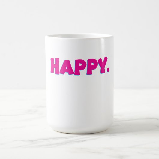 HAPPY Typography – Bold Positive Vibes Design コーヒーマグカップ (中央)