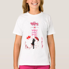Happy Valentine’s Day – You and Me Romantic Love Tシャツ