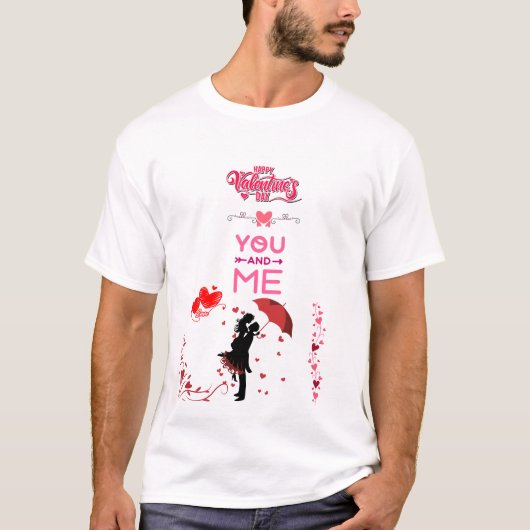 Happy Valentine’s Day – You and Me Romantic Love Tシャツ (正面)