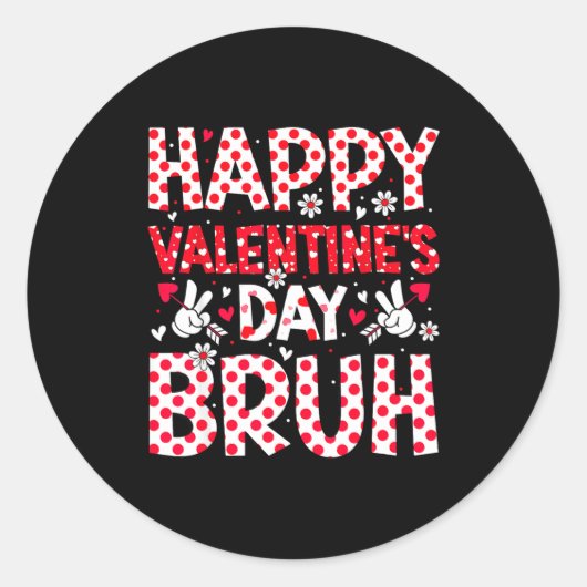 Happy Valentines Day Bruh Heart Valentine Boys Gir ラウンドシール (正面)