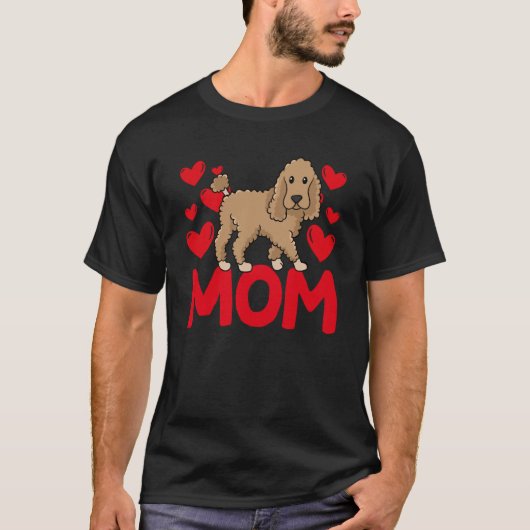 Happy Valentine's Day Poodle Mom Mothers Day Valen Tシャツ (正面)