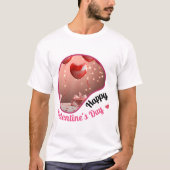 Happy Velentine's Day - Darling's Dream Tシャツ (正面)