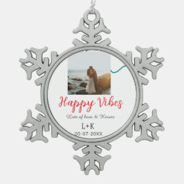 Happy Vibes holiday couple name date wedding red  スノーフレークピューターオーナメント