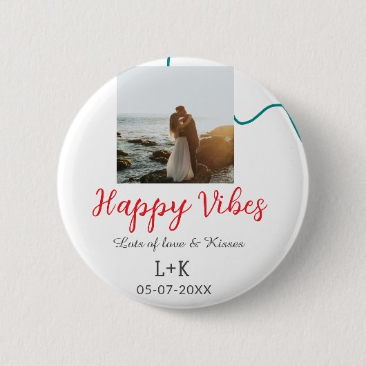 Happy Vibes holiday couple name date wedding red  缶バッジ (正面)