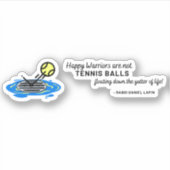 Happy Warriors are Not a Tennis Ball引用文 シール (正面)