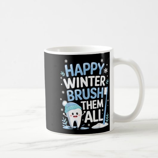 Happy Winter Bruhem All Teeth Dental Dentist Chris コーヒーマグカップ (右)