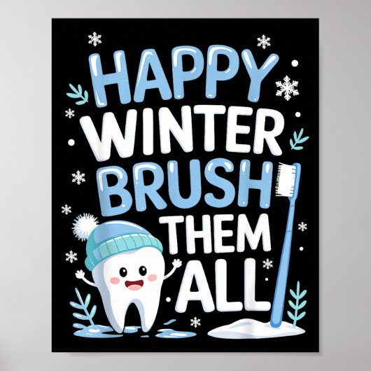 Happy Winter Bruhem All Teeth Dental Dentist Chris ポスター (正面)