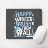 Happy Winter Bruhem All Teeth Dental Dentist Chris マウスパッド (マウス)
