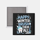 Happy Winter Bruhem All Teeth Dental Dentist Chris マグネット (正面/裏面)