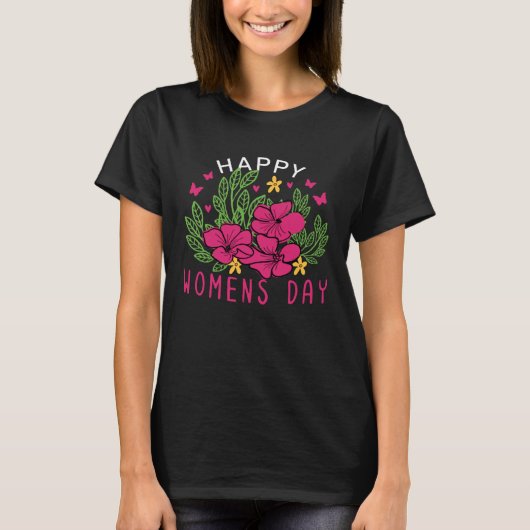 Happy Women s Day 8 March 2023 国際的 Women Tシャツ (正面)
