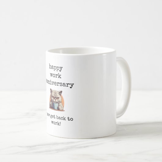 Happy Work Anniversary, Co-worker Gift, Cat Mug コーヒーマグカップ (正面右)