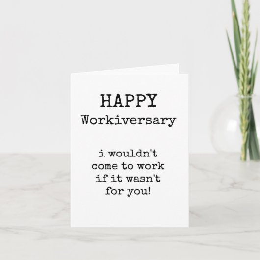 Happy Workversary, おもしろいAnniversary Card カード (正面)