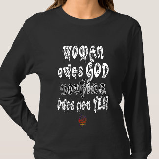 HAPPYworkT女性は神に何も借りないが、男性のYES Tシャツ