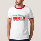 Haram: それから遠くににとどまって下さい! tシャツ (正面)