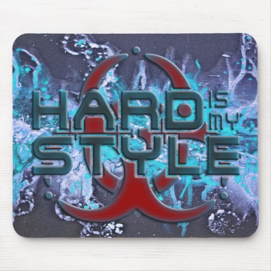 HARDが私のスタイル + あなたの背景画像 マウスパッド (正面)