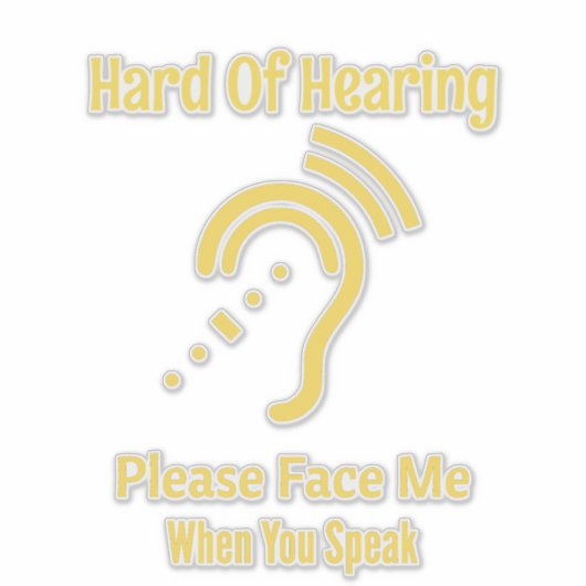 Hard Of Hearing シール (正面)