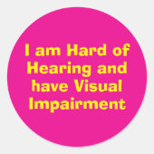 Hard of Hearing and Visual Impairment Pink ラウンドシール (正面)