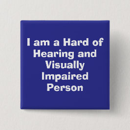 Hard of Hearing and Visually Impaired Person Blue 缶バッジ