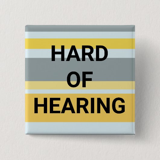 Hard of Hearing Modern Stripes Yellow Gray Simple 缶バッジ (正面)