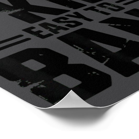 Hard To Kill Easy To Bang Sarcastic  ポスター (角)