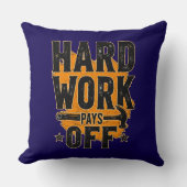 Hard Work Pays Off Bold Typography Labor Day Desig クッション (正面)