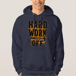 Hard Work Pays Off Bold Typography Labor Day Desig パーカ