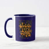 Hard Work Pays Off Bold Typography Labor Day Desig マグカップ (左)